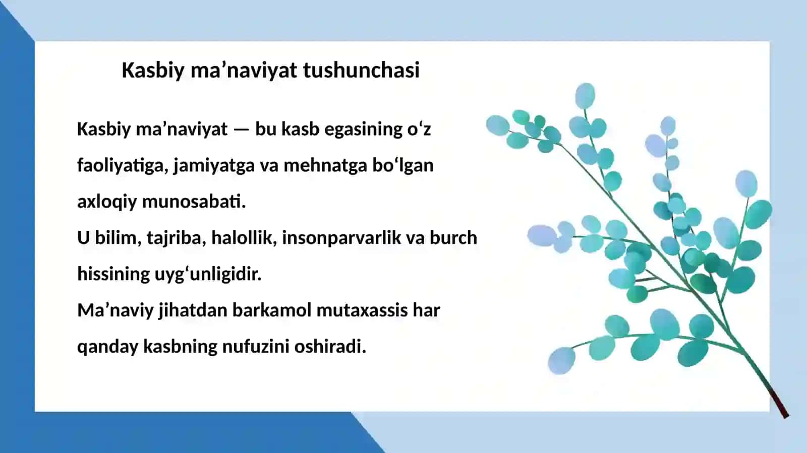 Kasbiy faoliyatda ma’naviyat. Kasb ma’naviyati fanini o‘rganishning metodologik ahamiyati va vazifalari 4