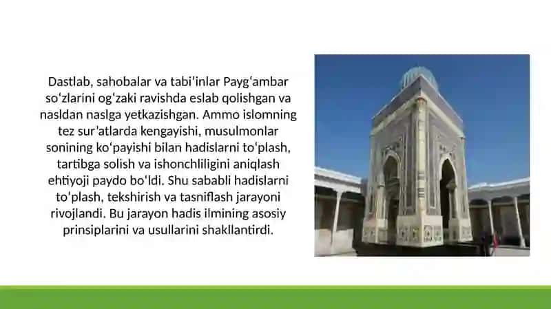 Hadis ilmining paydo bo'lishi. Al-Buxoriy asarlari (TAQDIMOT) 4