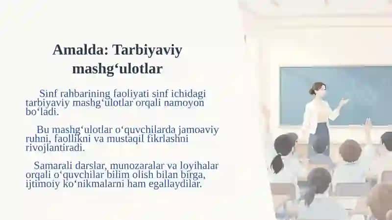 Sinf rahbarining tarbiyaviy ishlarni tashkil etish faoliyati 4