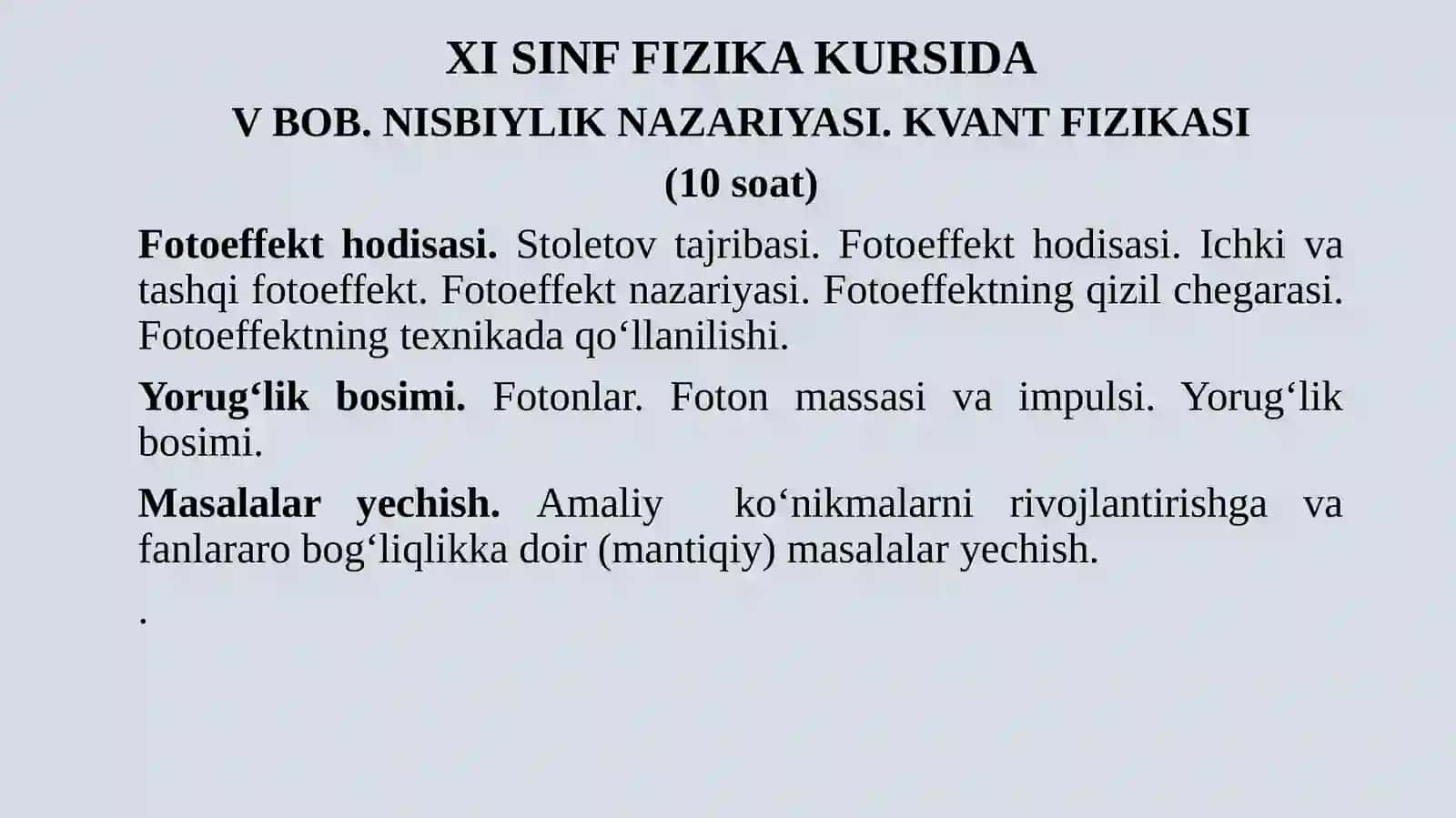 “Kvant fizikasi” bo‘limini o‘qitishmetodikasi 4