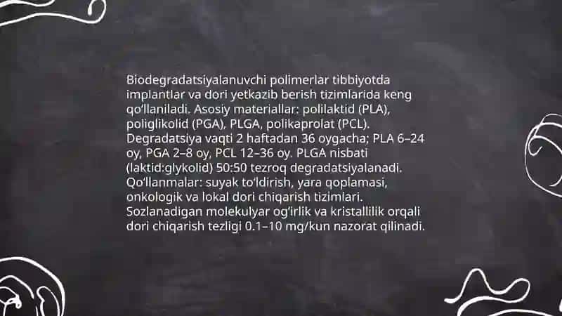 Polimerlarning tibbiyotda qoʻllanishi 4