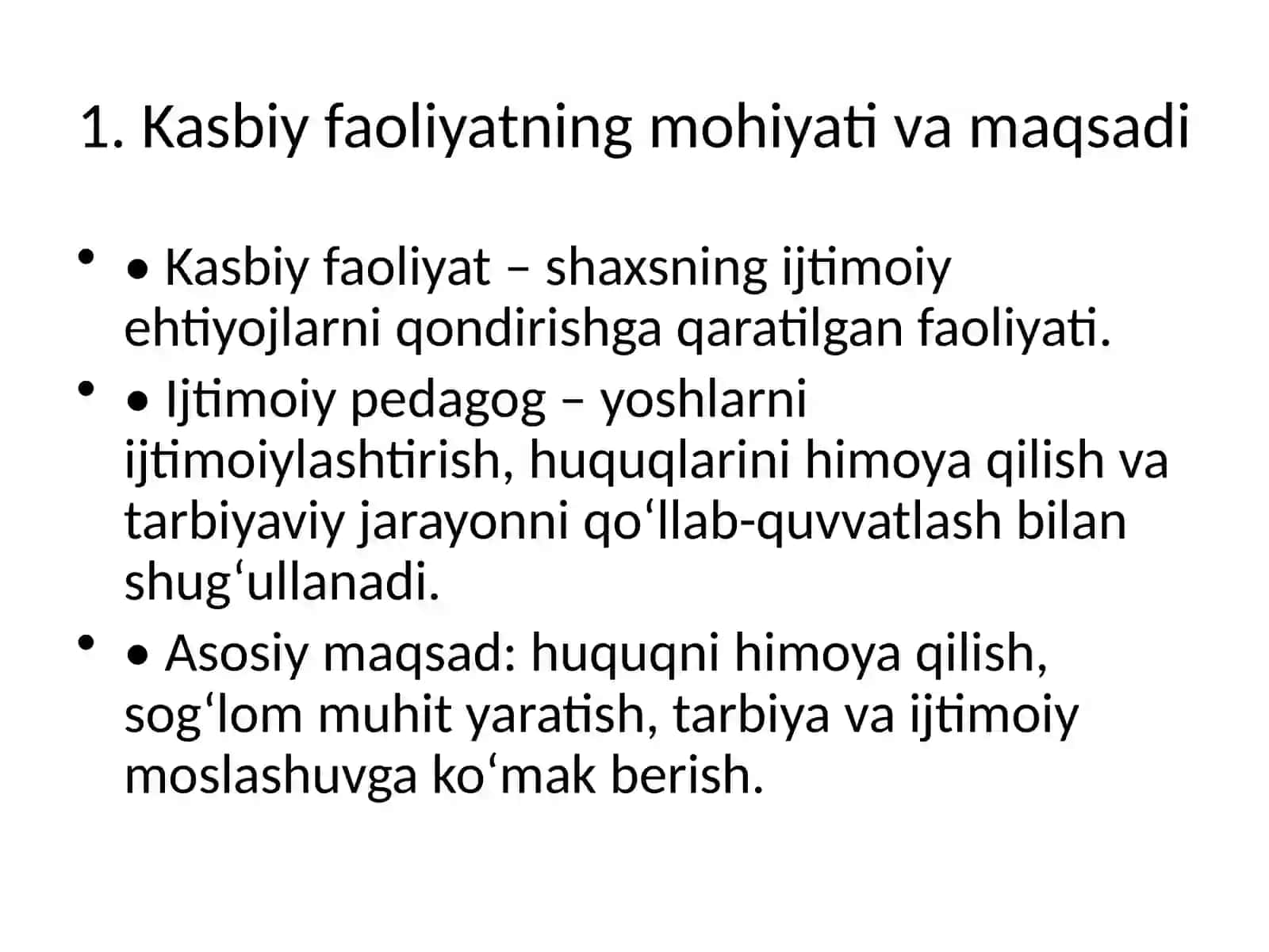 Ijtimoiy pedagog kasbiy faoliyatining o‘ziga xosligi 4