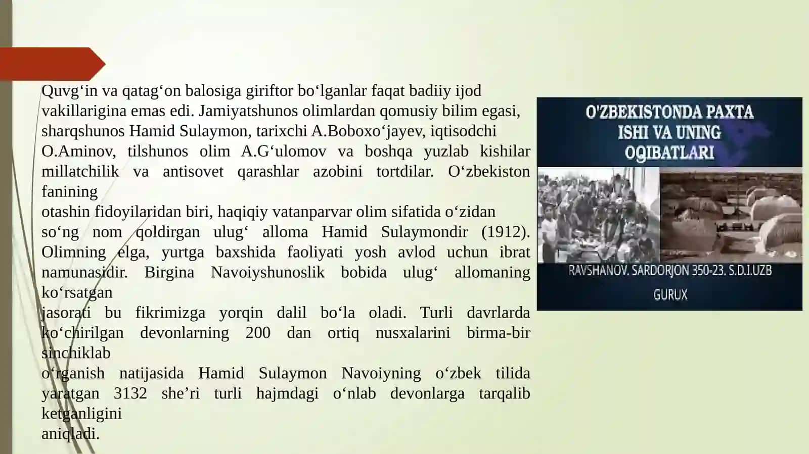 Qayta qurish yillarida O‘zbekistonda ijtimoiy-siyosiy hayot. ,,Paxta ishi’’, ,,O‘zbeklar ishi’’ 4