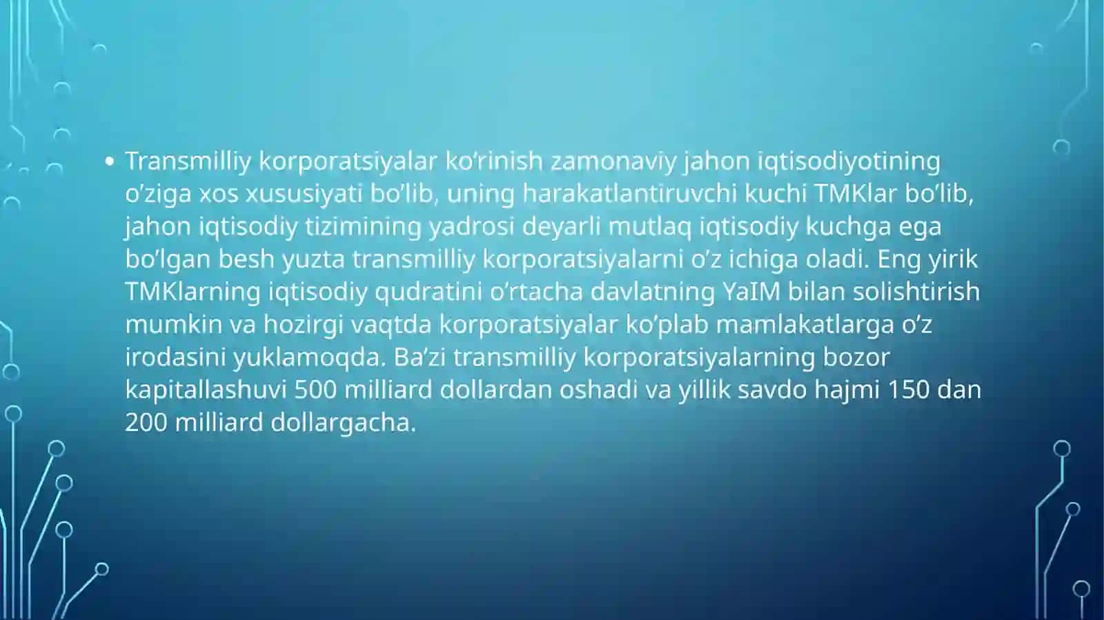 Hozirgi zamonda transmilliy korporatsiyalatning globallashuv jarayonlarga ta’siri. 4