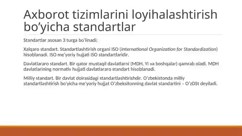 Axborot tizimlarini loyihalashtirish bo’yicha standartlar. 4