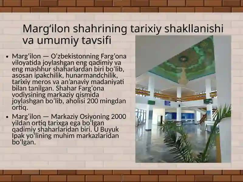 Marg‘ilon shahrining tarixiy-madaniy merosi bo‘ylab ekskursiya 4