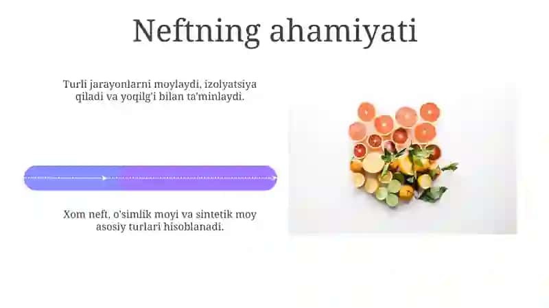 Neftning Ko'pgina Vazifalari 4