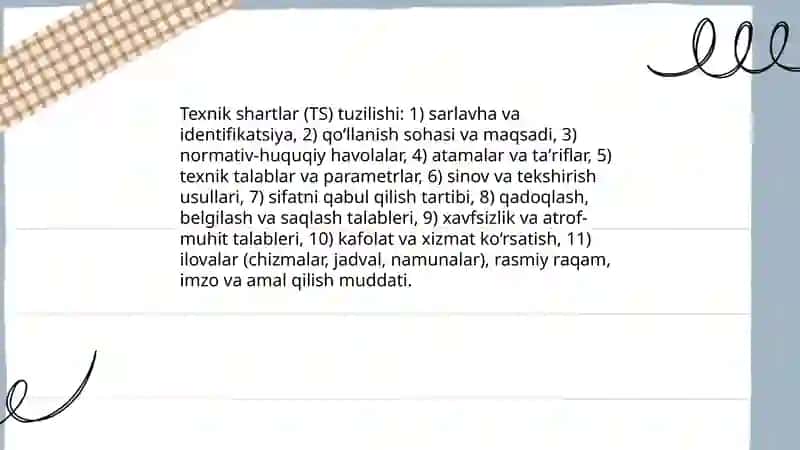 Texnik me'yoriy xujjatlar turlari va ularga qo‘yilgan talablar 4