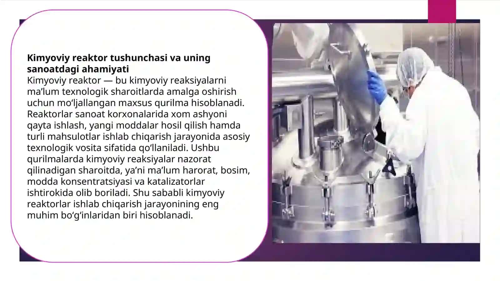 Kimyoviy reaktorlar haqida umumiy tushuncha va ularning turlari 4
