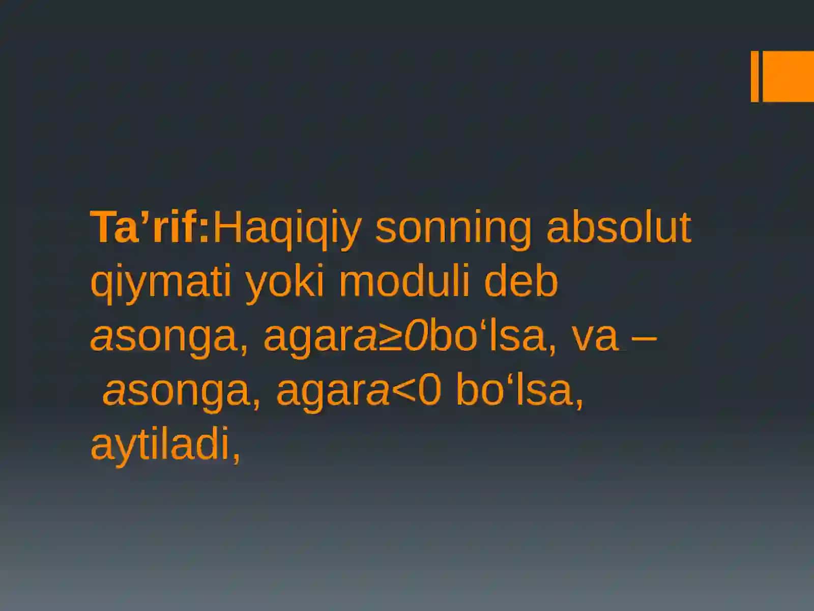 Haqiqiy sonlarning moduli va uning asosiy xossalari 4
