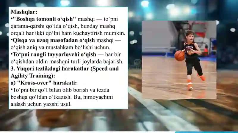 Basketbol o'yinida top olib yurish texnik usullari o'rgatish 4
