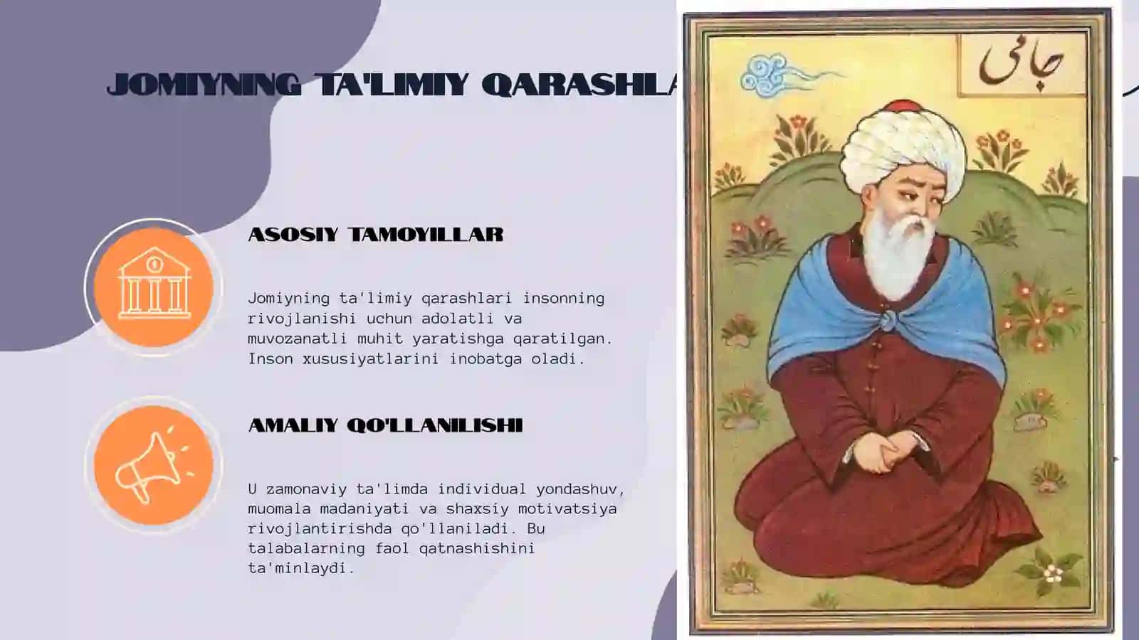 Abdurahmon Jomiyning talimiy ahloqiy qarashlari 4