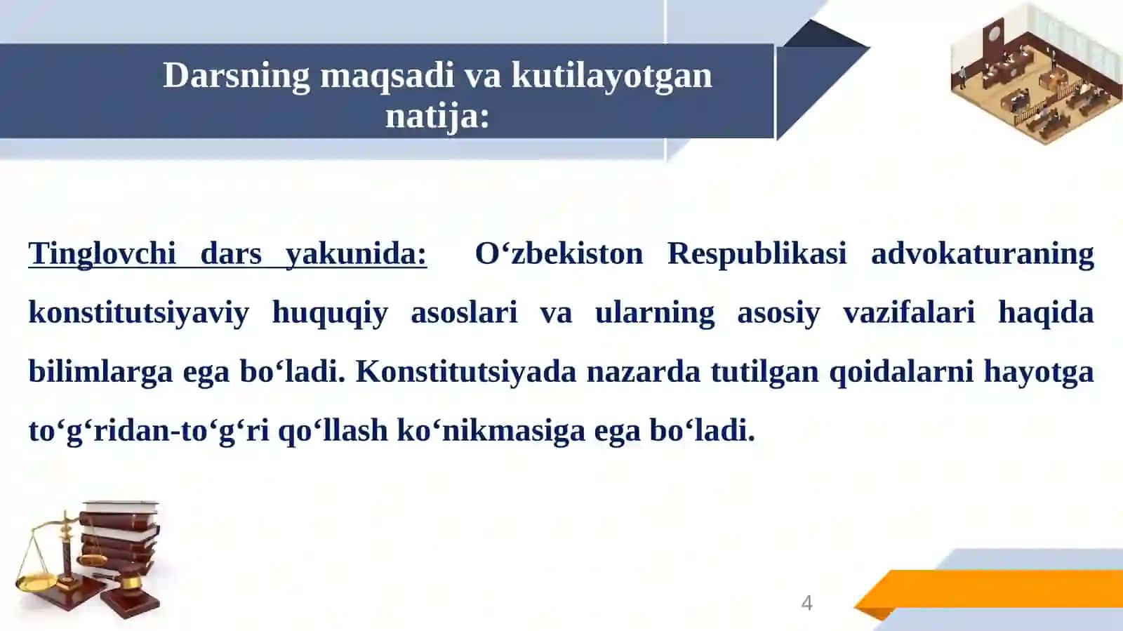 "O‘ZBEKISTON RESPUBLIKASIDA ADVOKATURANING KONSTITUTSIYAVIY-HUQUQIY ASOSLARI" 4