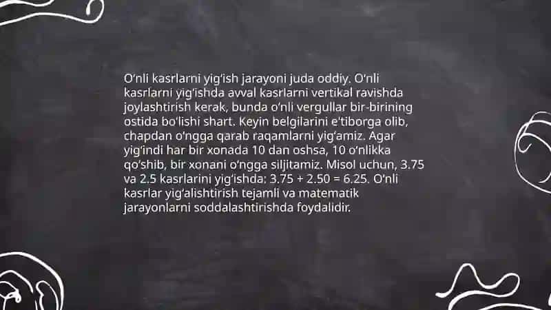 Oʻnli kasrlar va ular ustida arifmetik amallar 4