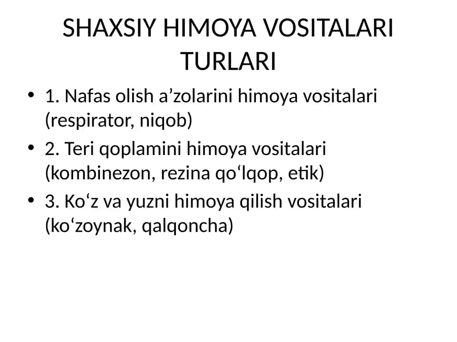 Shaxsiy himoya vositalari, maxsus himoya vositalari, shaxsiy tibbiy vositalar va ulardan foydalanish 4