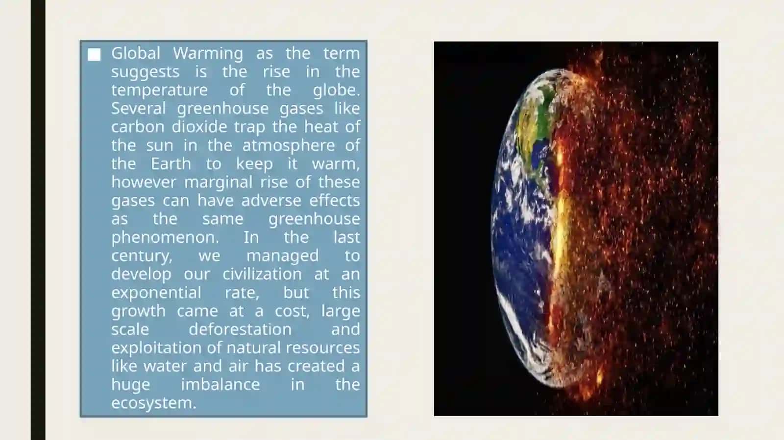 Global warming and it’s effectsIn the world 4