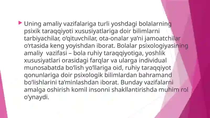 Bolalar psixalogiyasi fanining predmeti, vazifalari 4