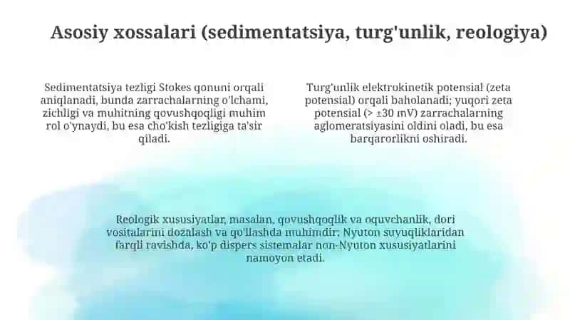 Dagʻal dispers sistemalarning xossalari va ularning tibbiyot va farmakologiyada ishlatilishi 4