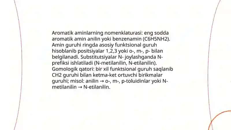 Aromatik aminlar va gomologik qatori nomlashi 4