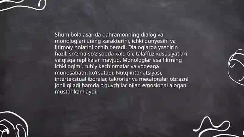 Shum bola asarida qahramon nutq ustida ishlash 4