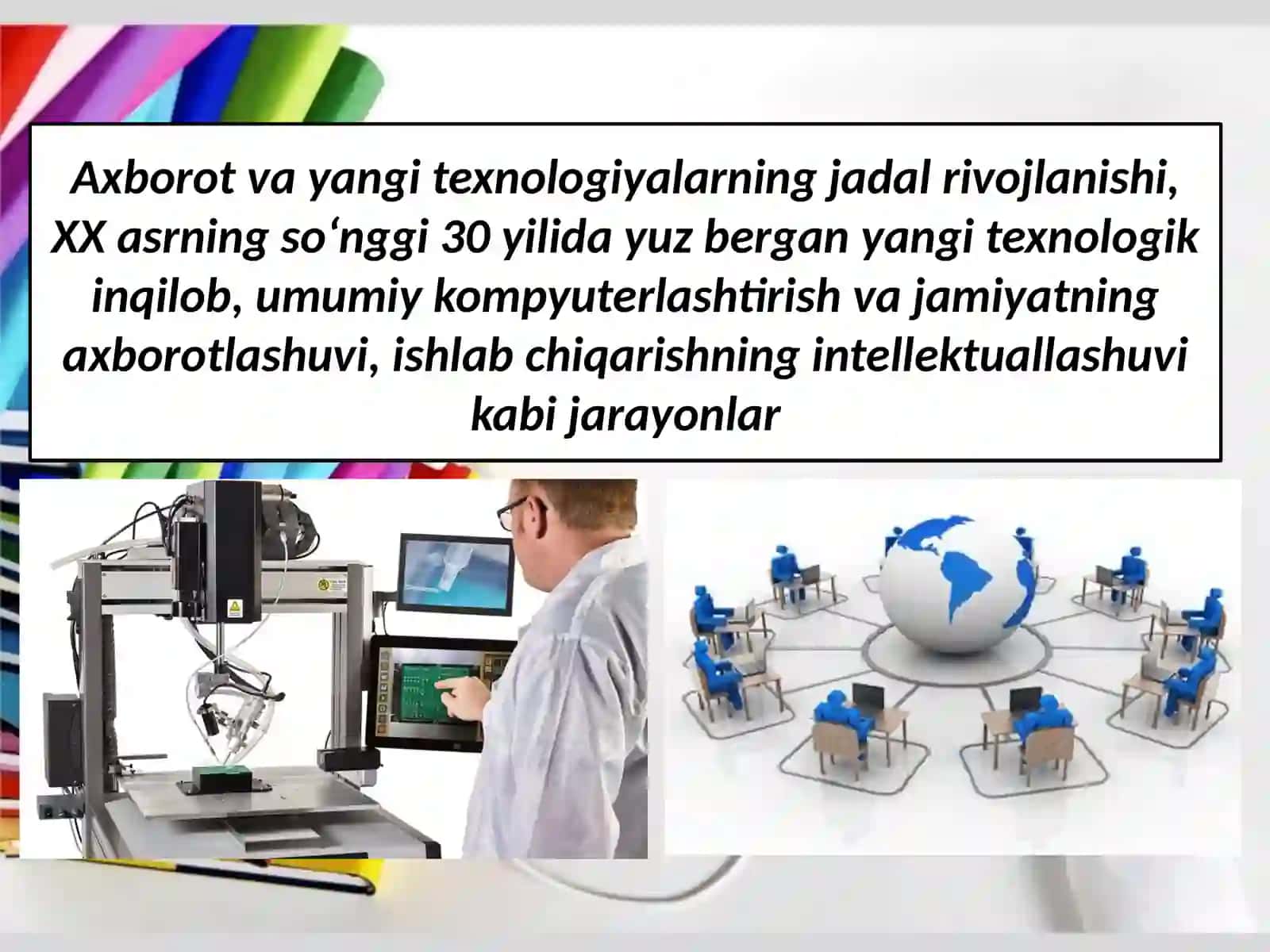 XX asr oxiri XXI asr boshlarida ilmiy texnik taraqqiyot ilm fan adabiyot san’at 4