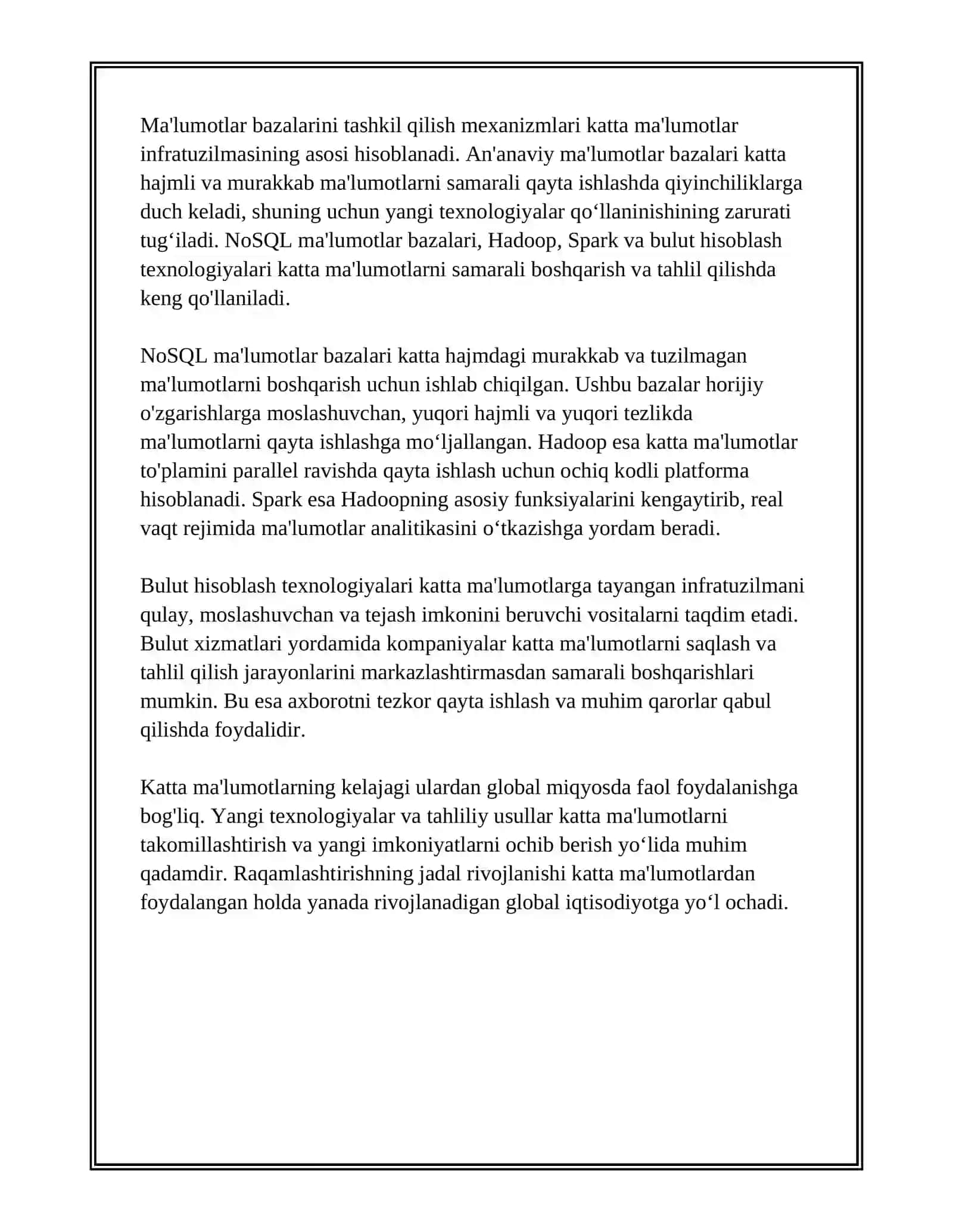 KELAJAK TEXNOLOGIVALARI VA RAGAMLASHTIRISH OGIBATLARI. KATTA MA' LUMOTLAR (BIG DATA) VA ANALITIKA, MA'LUMOTLAR BAZASINI TASHKIL GILISH MEXANIZMI 4