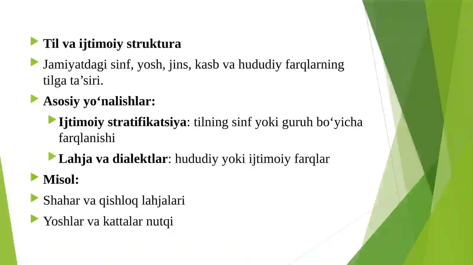 Sotsiolingvistikaning asosiy yo‘nalishlari 4