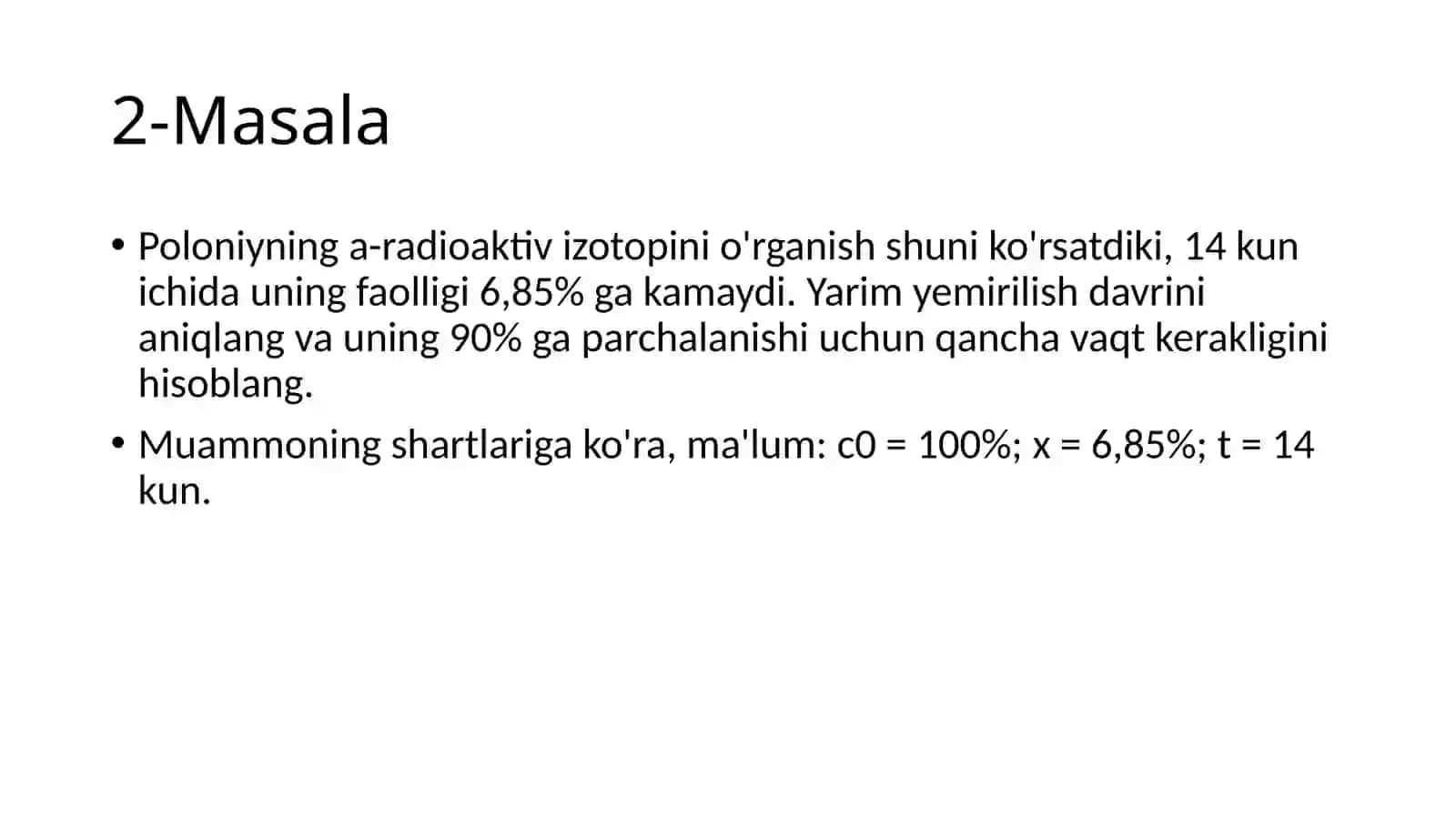 Kimyoviy kinetikaga oid masalalar yechish 4
