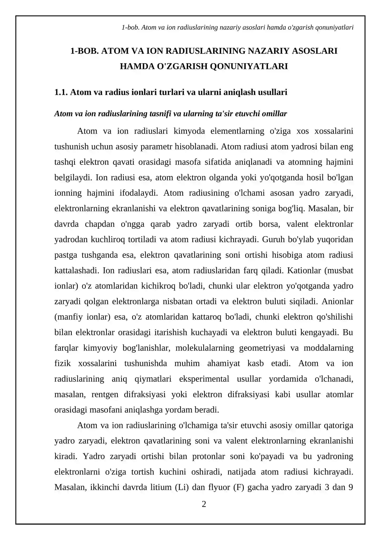 Atom va ion radiuslar. Elementlar davriy va davriy bo'lmagan xossalari. Vertikal, gorizantal, diagonal o'xshashliklar 4