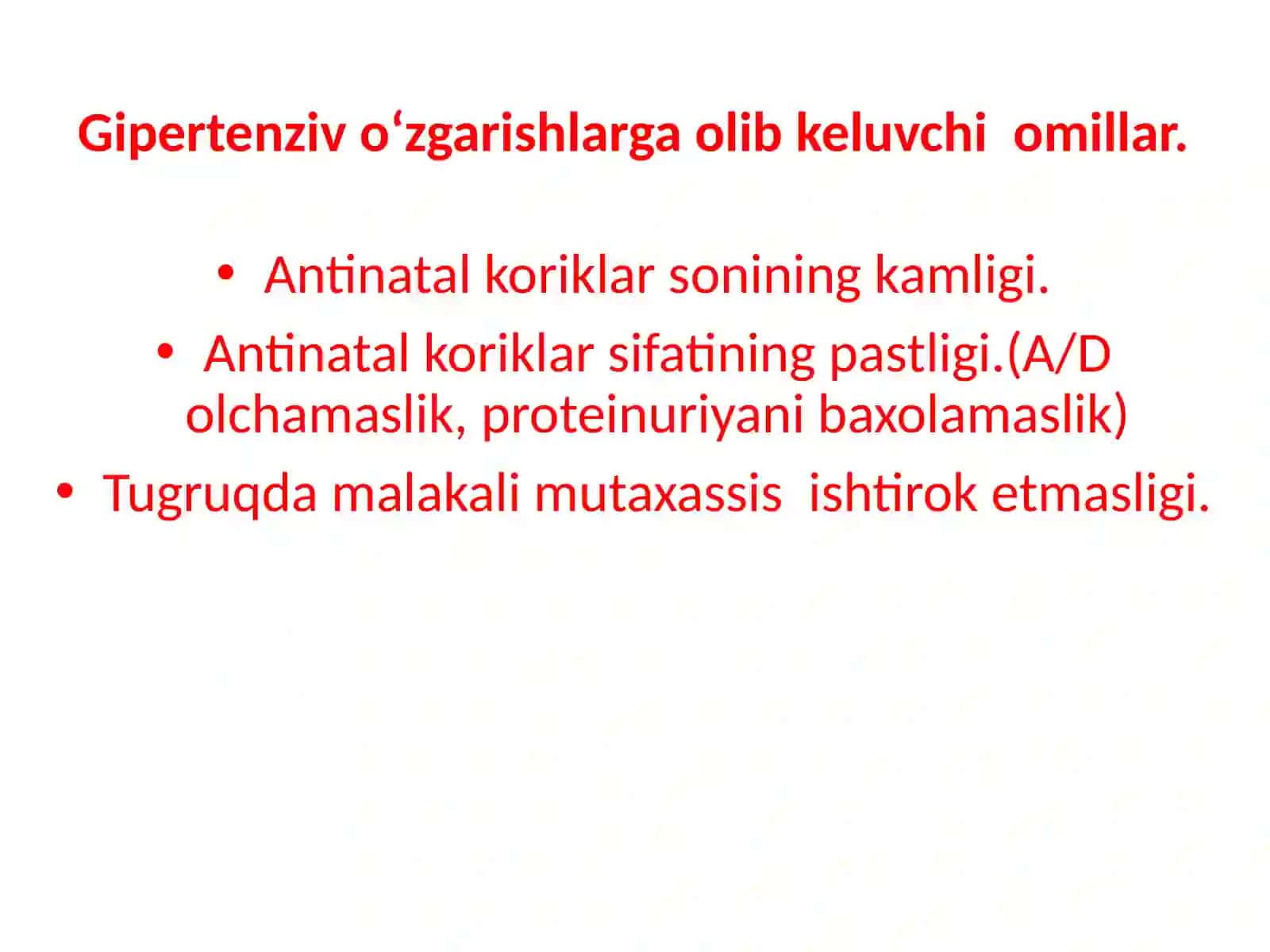Homiladorlikda
gipertenziv
sindrom, preeklampsiya
eklampsiya 4