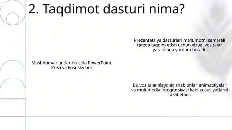 Taqdimot dasturlari(PowerPoint, Prezi, Fosusky va boshqa dasturlar) 4