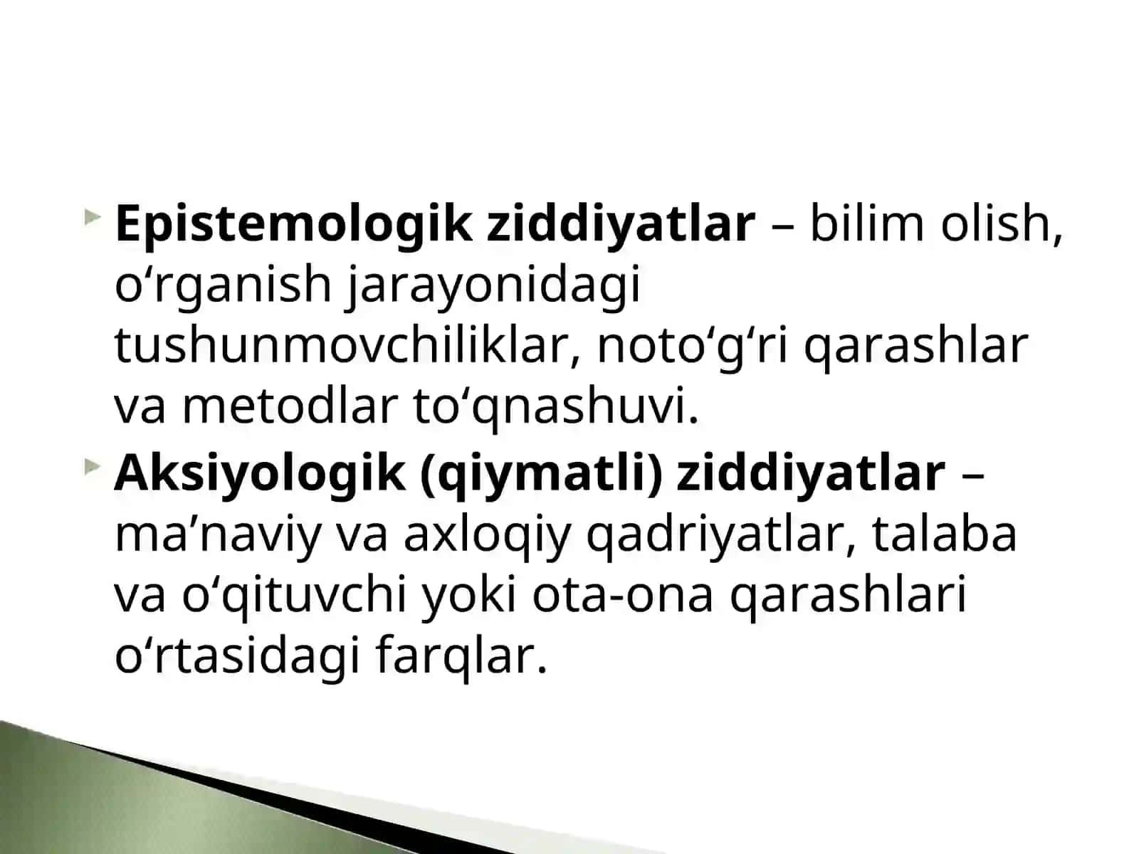 Pedagogik nizolar va ziddiyatlarning falsafiy va pedagogik-psixologik tasnifi 4