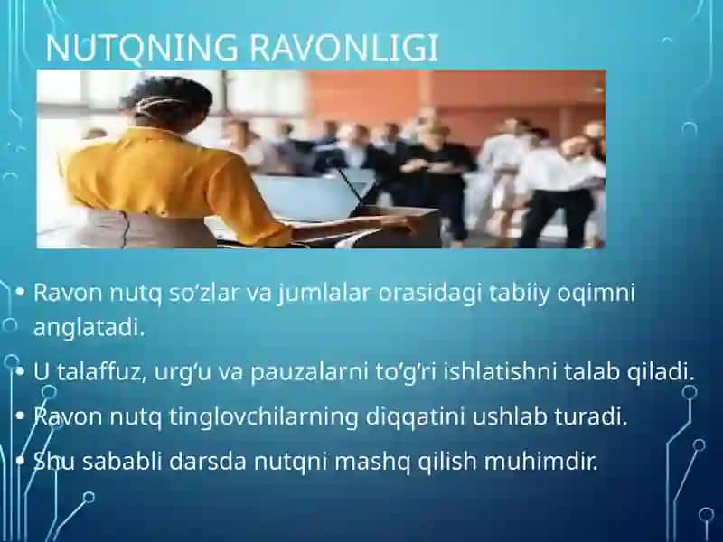 Nutq texnikasi va notiqlik madaniyati 4