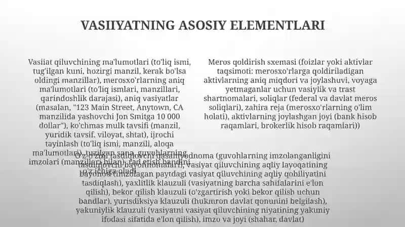 Vasiyatnoma va uning oziga xos xususiyatlari 4