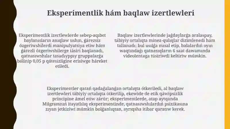 Zamanagóy psixologiyasiniň izzertlew metodlari 4