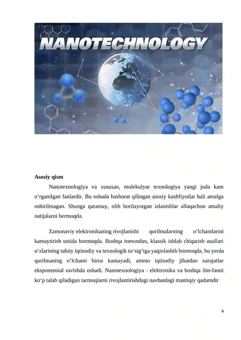 Nanotexnologiyalar haqida umumiy ma’lumot berish,yaratilishi va rivojlanish tarixini yaratish 4