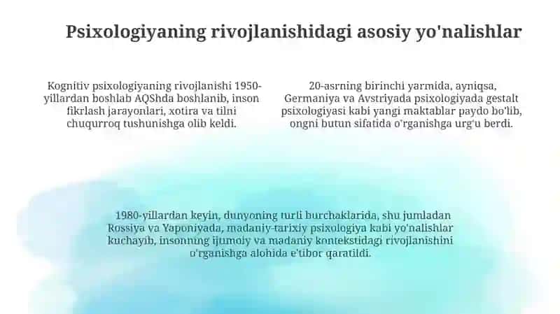 Psixologiya rivojlanishining asosiy tendensiyalari 4