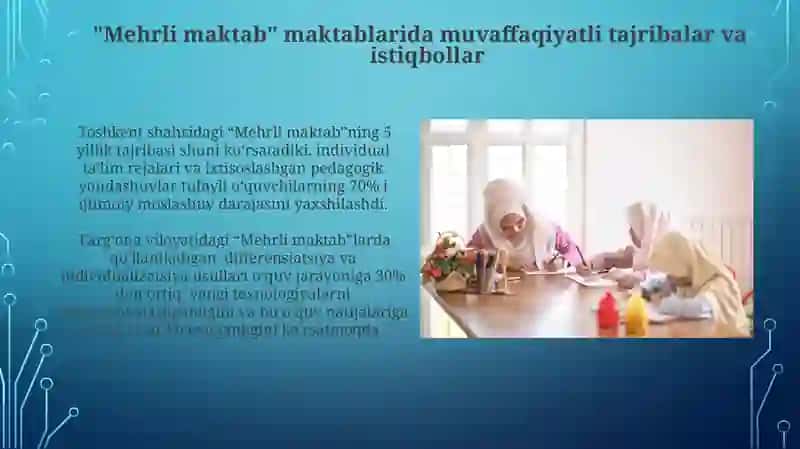 Inklyuziv ta'lim va "Mehrli maktab"larda pedagogik jarayonni tashkil etish yoʻllari vositalari 4
