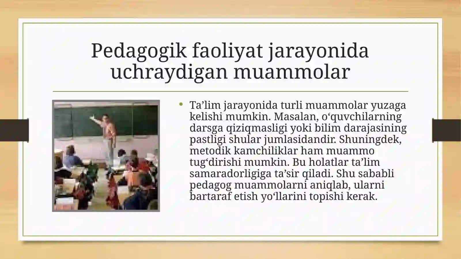 PEDAGOGIK FAOLIYATDA YUZAGA KELADIGAN BA’ZI MUAMMOLAR VA ULARNI HAL ETISH 4