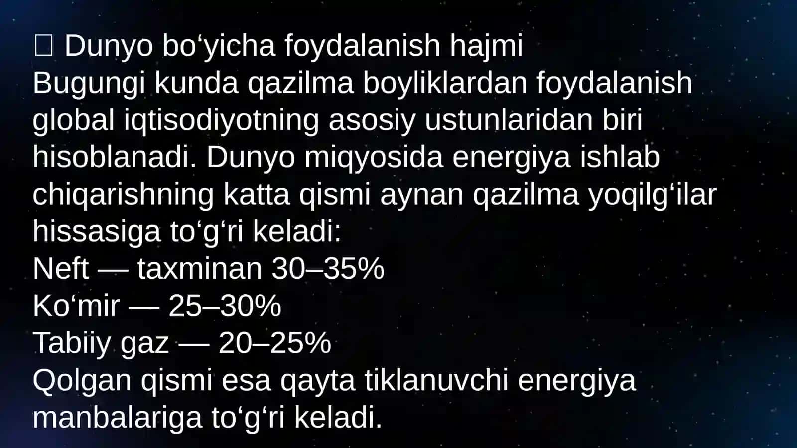 Qazilma boyliklardan foydalanish salmog‘i dunyo miqyosida 4