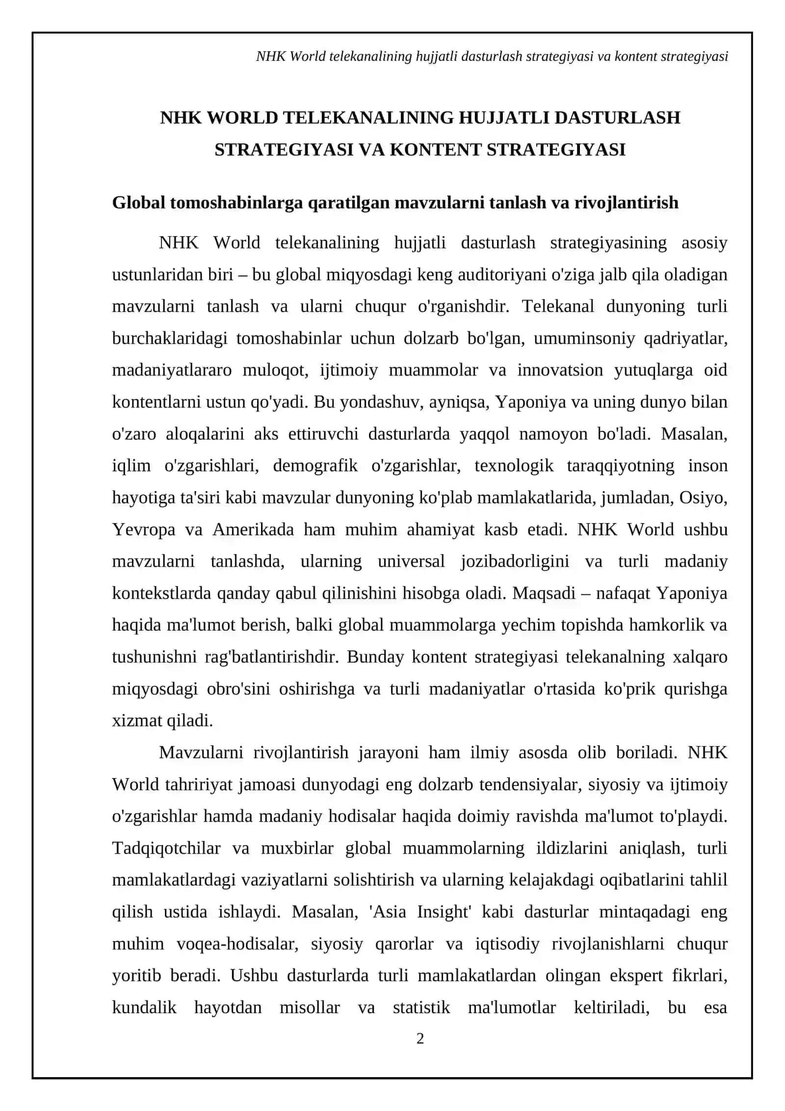 NHK World telekanalida hujjatli dasturlarni yaratilishiga yondashuvlar 4