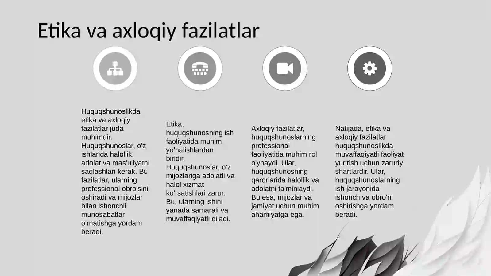 Huquqshunoslik professional faoliyatida shaxsiy fazilatlarning ro'li 4