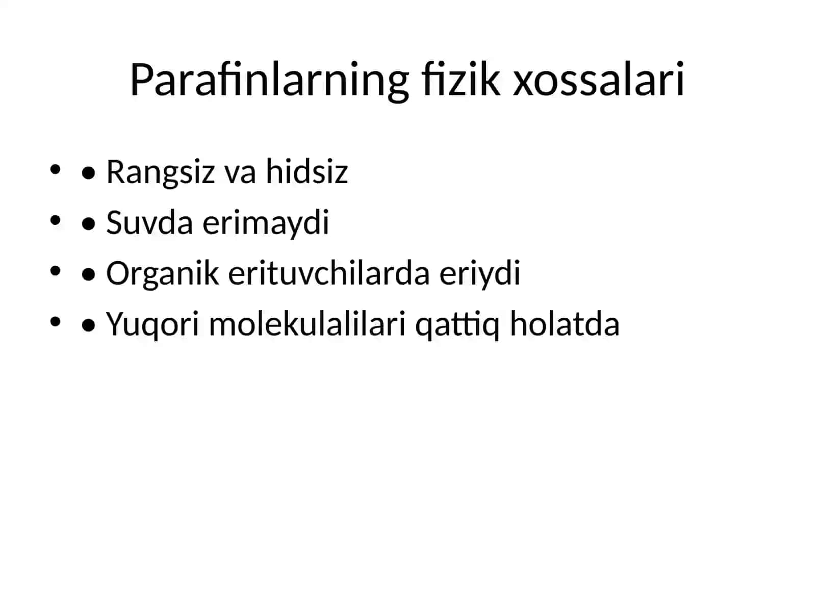 Parafinlarning neft mahsulotlari tarkibida mavjudligi 4