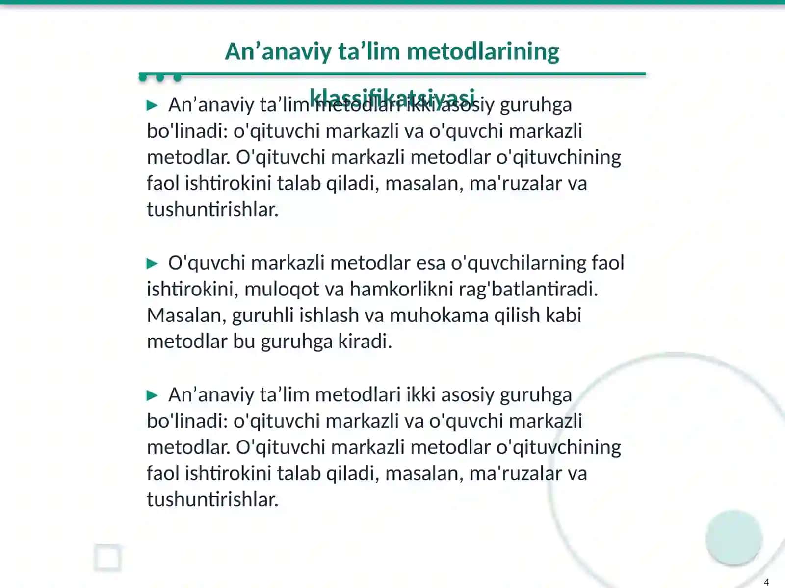 Anʼanaviy taʼlim metodlari klassifikatsiyasi va tanlash asoslari 4