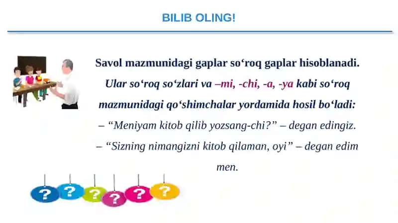 SO‘ROQ BELGISINING  ISHLATILISHI. 4