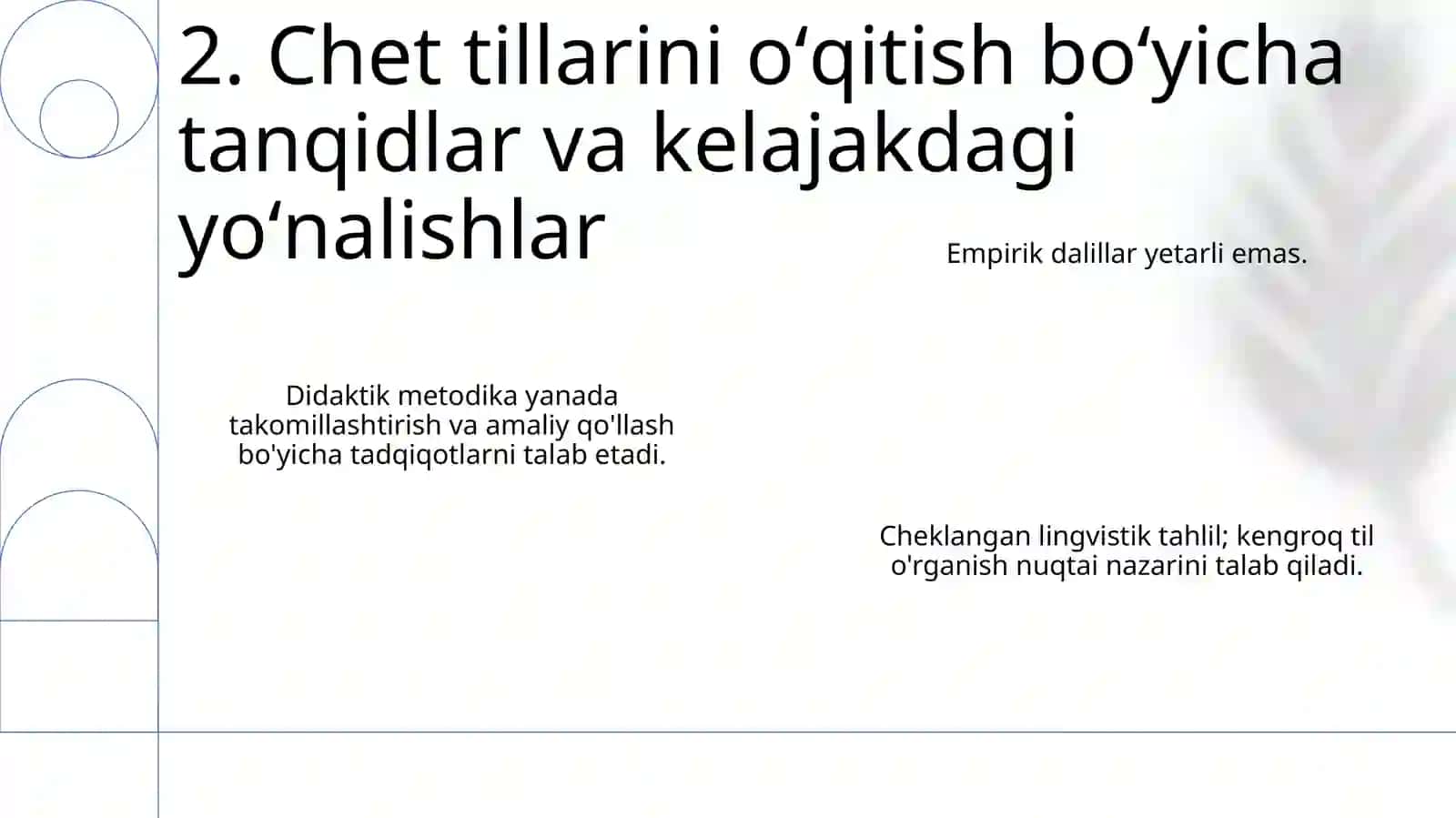 Chettillarnioʻqitish tarixi.Mtt psehalogik linvestik didaktik asoslari 4