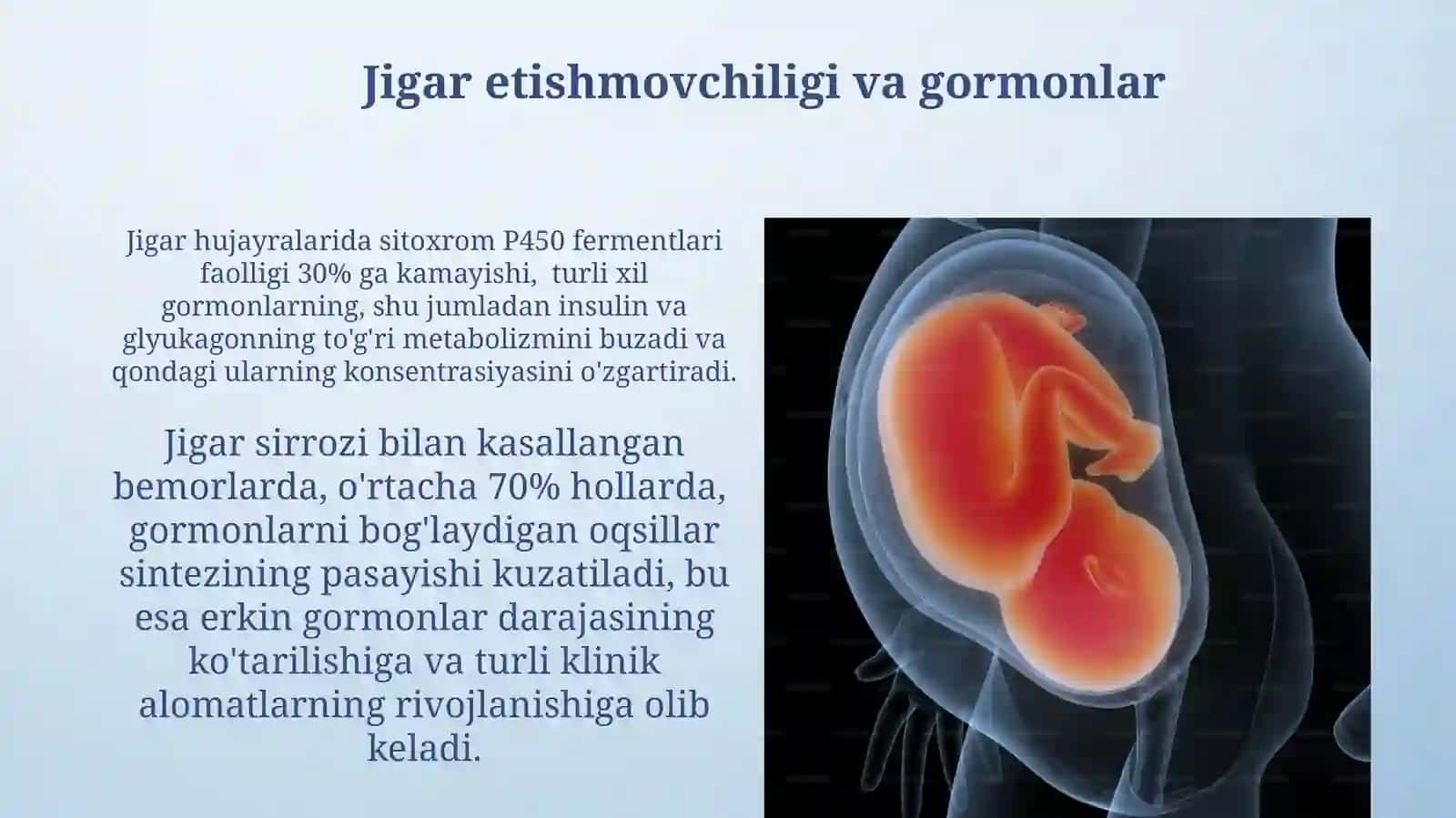 Jigarda garmonlarning zararsizlantirilishi, klinik ahamiyat 4