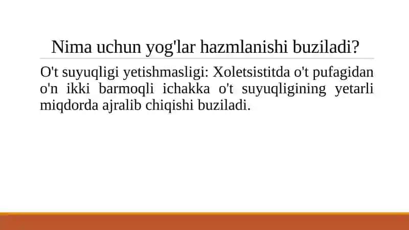 Xoletsistitlarda yogʻlar hazmlanishining buzilishi 4