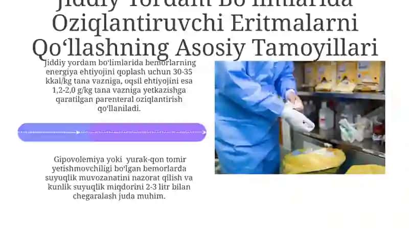 Parenteral Oziqlantirishning Turlari va Ularning Klinik Ahamiyati 4