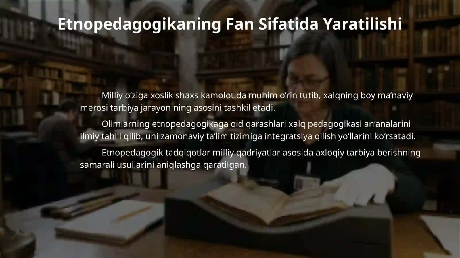 Etnopedagogika tushunchasi. 4